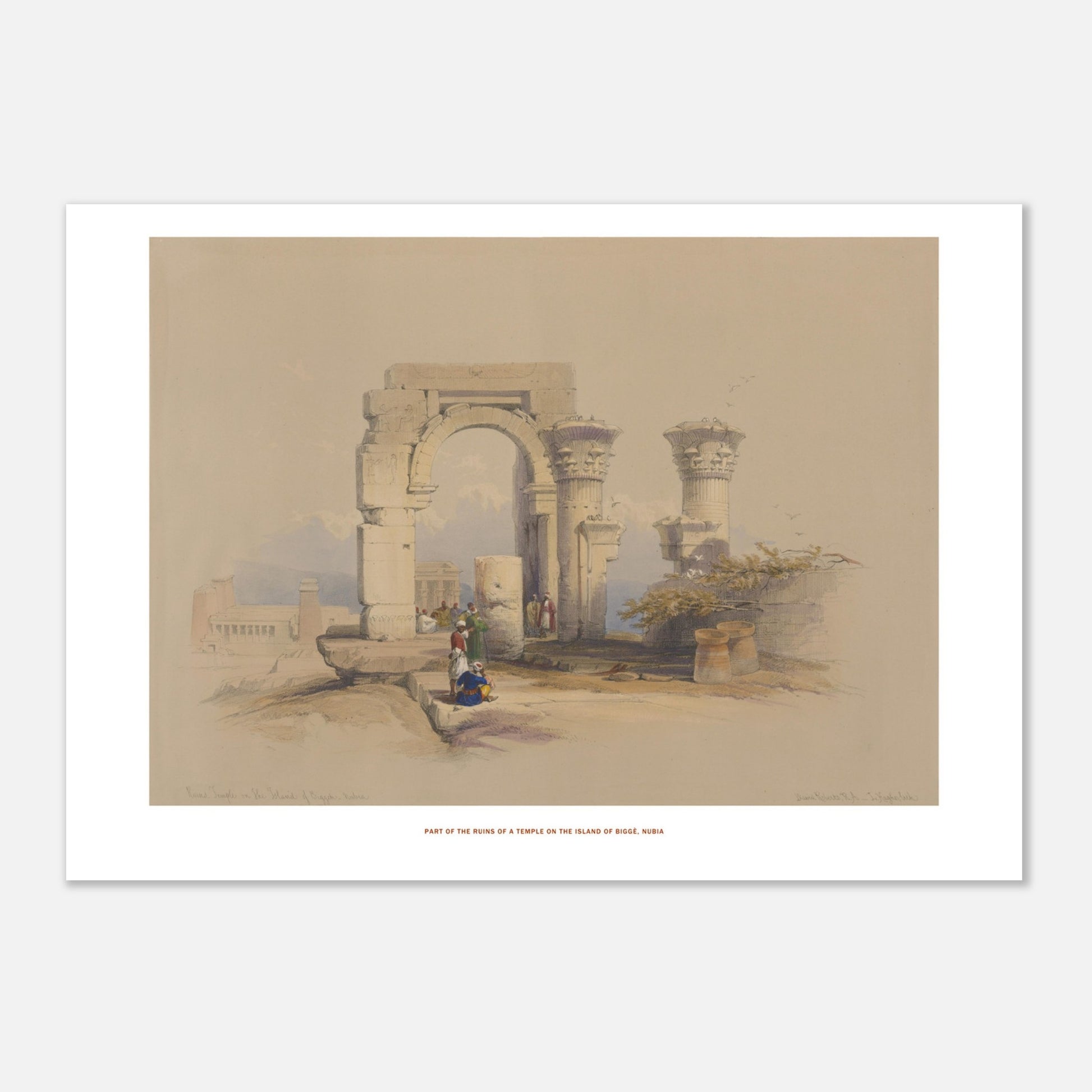 Planche ancienne : Ruines d'un temple sur l'île de Biggeh, David Roberts (21x29,7 cm (A4)). Lithographie ancienne représentant les ruines d'un temple avec un arche monumental et des colonnes décorées, entourées de quelques figures humaines.