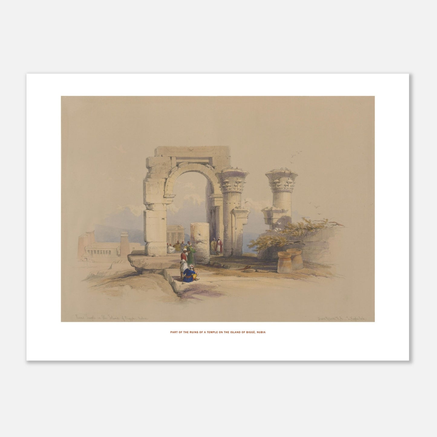 Planche ancienne : Ruines d'un temple sur l'île de Biggeh, David Roberts (30x40 cm). Lithographie ancienne représentant les ruines d'un temple avec un arche monumental et des colonnes décorées, entourées de quelques figures humaines.