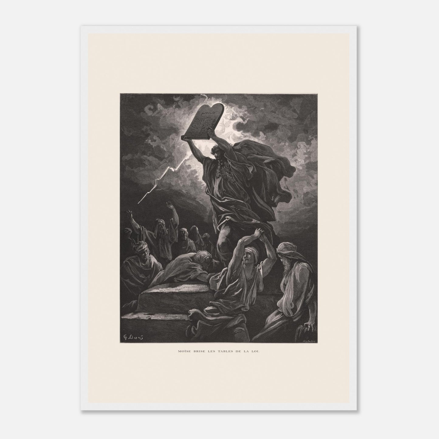 Moïse brisant les Tables de la Loi, planche de Gustave Doré (42x59,4 cm (A2) / Cadre blanc). Gravure de Gustave Doré dépeignant Moïse brisant les tables de la loi sous un ciel orageux, entouré de personnages.