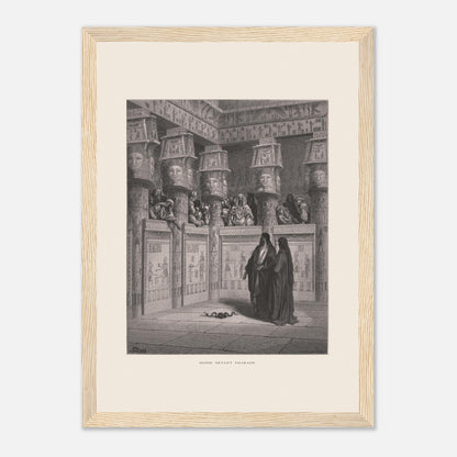 Planche ancienne Moïse devant Pharaon par Gustave Doré (21x29,7 cm (A4) / Cadre bois clair). Illustration de Gustave Doré montrant Moïse et Aaron devant Pharaon, dans un temple égyptien orné de hiéroglyphes.