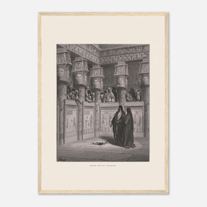 Planche ancienne Moïse devant Pharaon par Gustave Doré (42x59,4 cm (A2) / Cadre bois clair). Illustration de Gustave Doré montrant Moïse et Aaron devant Pharaon, dans un temple égyptien orné de hiéroglyphes.