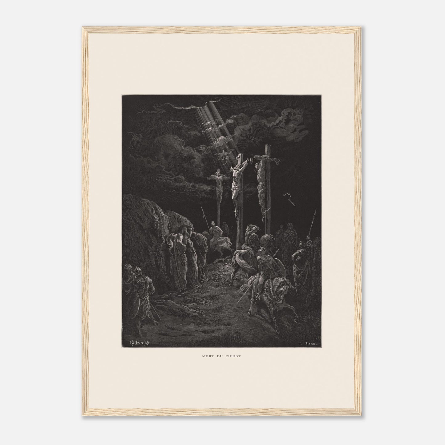 Gravure ancienne La Mort du Christ par Gustave Doré (42x59,4 cm (A2) / Cadre bois clair). Gravure de Gustave Doré représentant la crucifixion de Jésus et des deux larrons, avec des soldats et des disciples au sol.