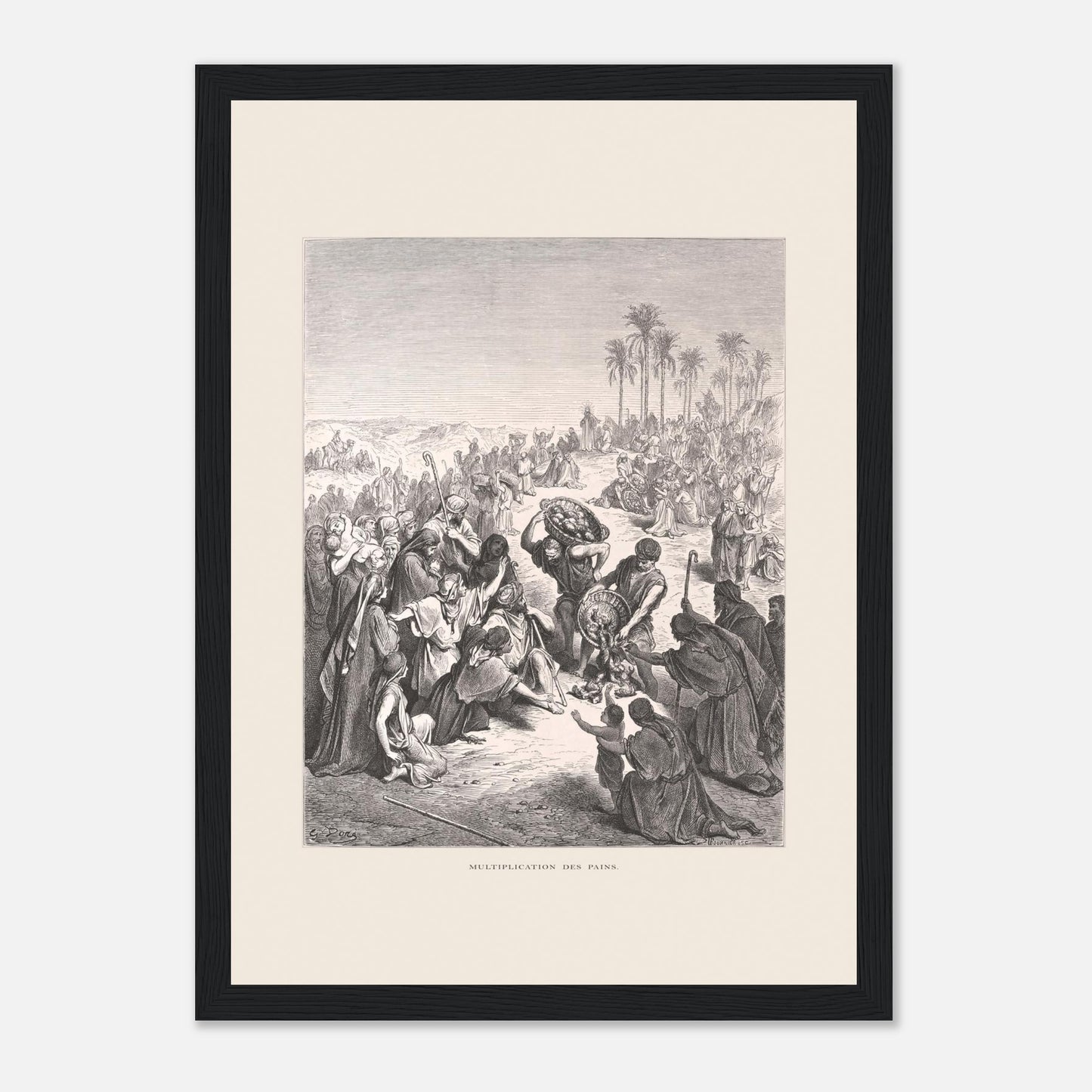 La Multiplication des pains au désert – Illustration de Gustave Doré (21x29,7 cm (A4) / Cadre noir). Gravure de Gustave Doré illustrant la Multiplication des pains, montrant une foule attendant et recevant du pain dans un paysage désertique.