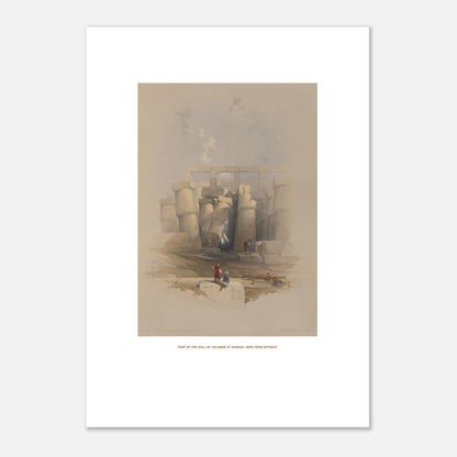 Planche ancienne : Salle des colonnes à Karnak par David Roberts (29,7x42 cm (A3)). Lithographie de David Roberts représentant une partie de la salle des colonnes du temple de Karnak, vue de l'extérieur, avec des colonnes imposantes et des personnages.