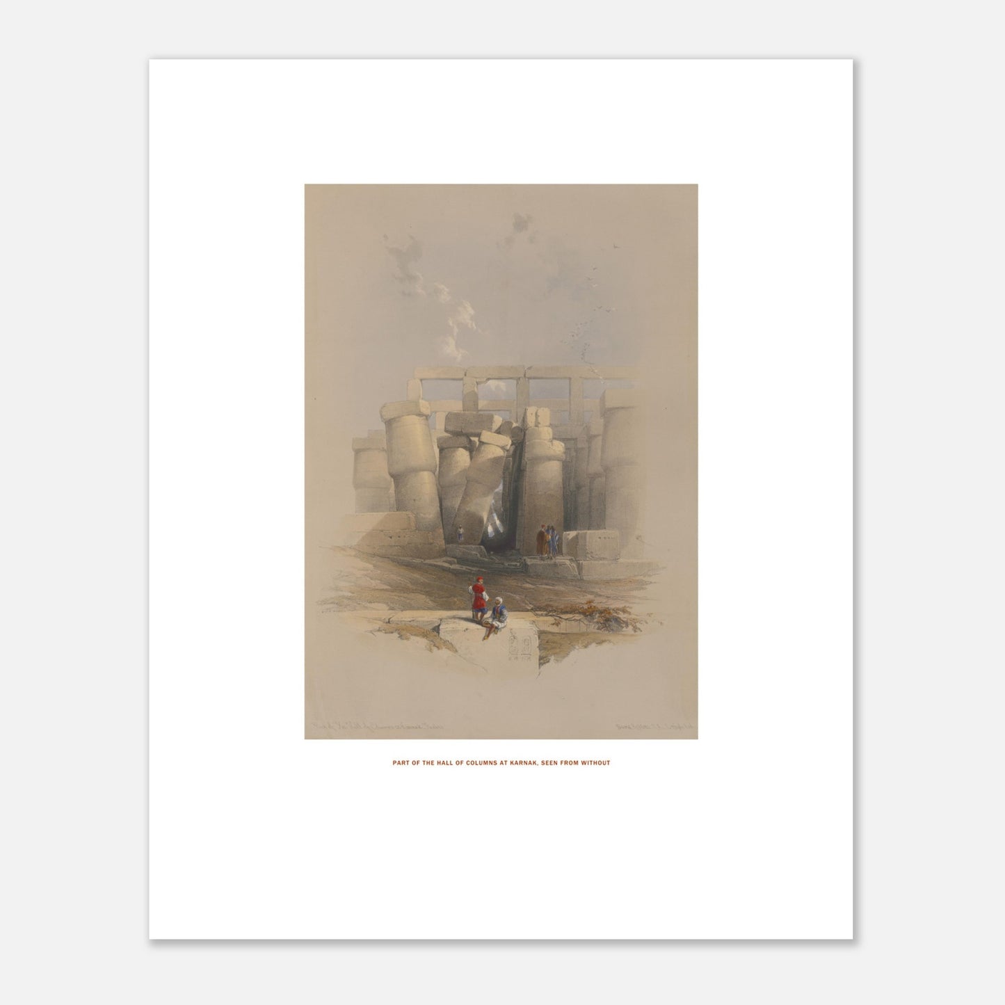 Planche ancienne : Salle des colonnes à Karnak par David Roberts (40x50 cm). Lithographie de David Roberts représentant une partie de la salle des colonnes du temple de Karnak, vue de l'extérieur, avec des colonnes imposantes et des personnages.