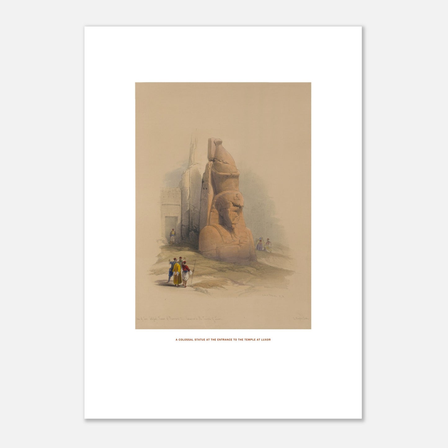 Planche ancienne : Statue colossale au temple de Louxor par David Roberts (42x59,4 cm (A2)). Lithographie ancienne représentant une statue colossale à l'entrée du temple de Louxor, avec quelques personnages au premier plan.
