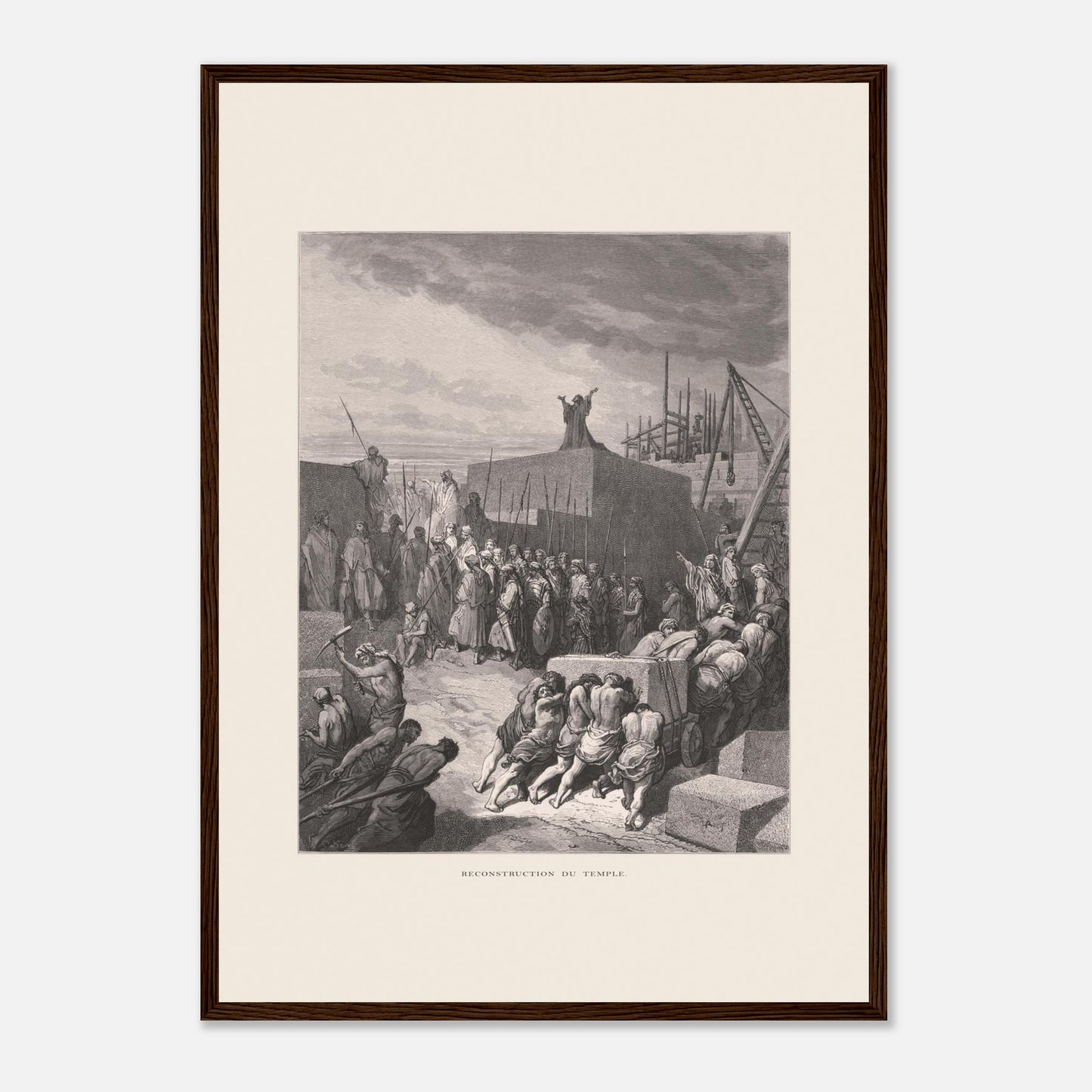 Planche ancienne Reconstruction du temple par Gustave Doré (42x59,4 cm (A2) / Cadre bois foncé). Gravure de Gustave Doré pour la Sainte Bible, représentant la scène de la "Reconstruction du temple".