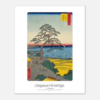 Planche ukiyo-e : Le pin pour suspendre une armure, Hiroshige (40x50 cm). Estampe japonaise représentant un grand pin au sommet d'une colline surplombant une baie avec des bateaux, et un paysage jaune doré au premier plan.