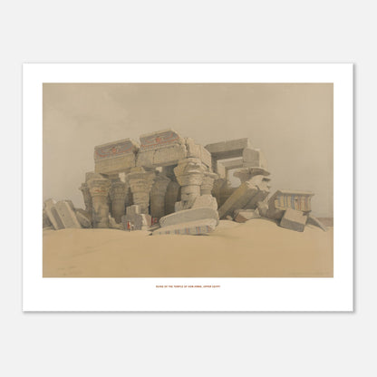 Illustration des ruines du temple de Kom Ombo en Haute-Égypte - David Roberts (30x40 cm). Ruines du temple de Kom Ombo, Haute-Égypte, montrant des colonnes massives et des blocs de pierre effondrés dans un paysage désertique.