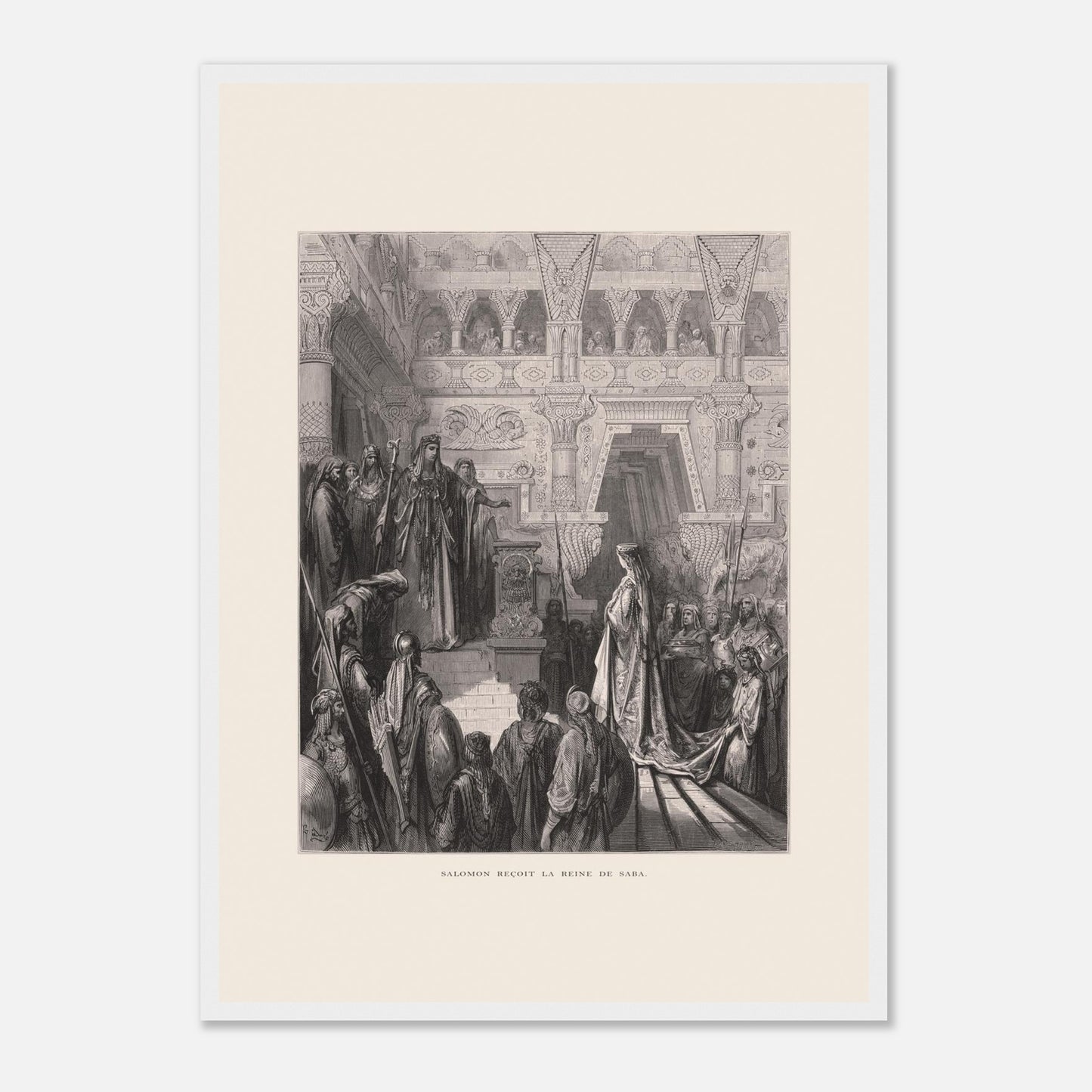 Planche ancienne : Salomon reçoit la reine de Saba par Gustave Doré (42x59,4 cm (A2) / Cadre blanc). Gravure de Gustave Doré représentant Salomon recevant la reine de Saba dans une salle ornée de colonnes.