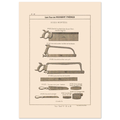 Gravure de scies de boucher et de boulanger, catalogue Peugeot Frères 1885 (29,7x42 cm (A3)). Gravure du catalogue Peugeot Frères montrant diverses scies : scies de boucher, couteau-scie pour jambon et scie de boulanger.