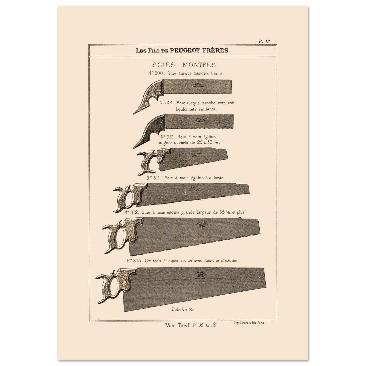 Planche de scies turques et scies égoïnes - Catalogue Peugeot Frères 1885 (21x29,7 cm (A4)). Gravure montrant différents types de scies, incluant des scies turques et des scies égoïnes de diverses tailles et finitions.