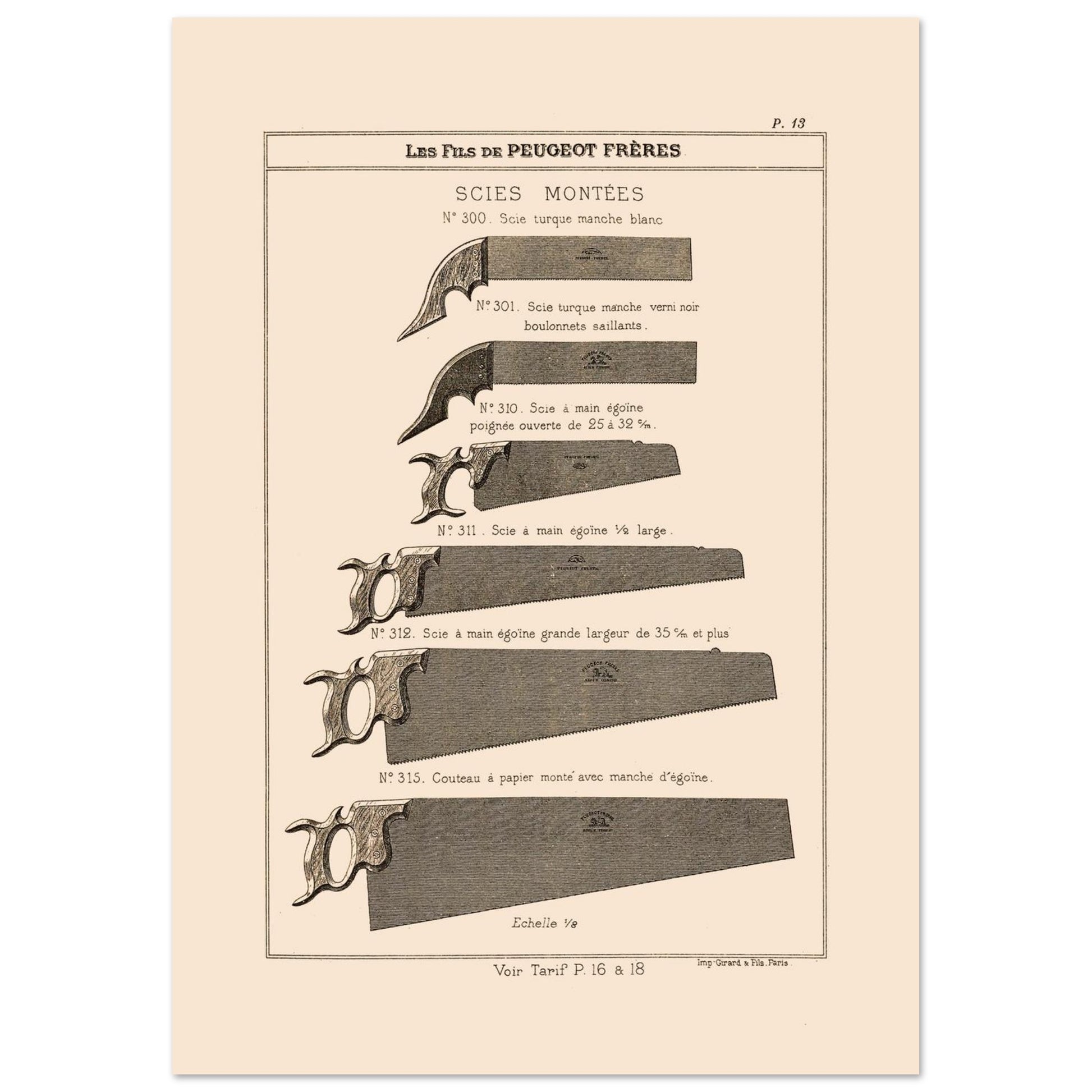 Planche de scies turques et scies égoïnes - Catalogue Peugeot Frères 1885 (21x29,7 cm (A4)). Gravure montrant différents types de scies, incluant des scies turques et des scies égoïnes de diverses tailles et finitions.
