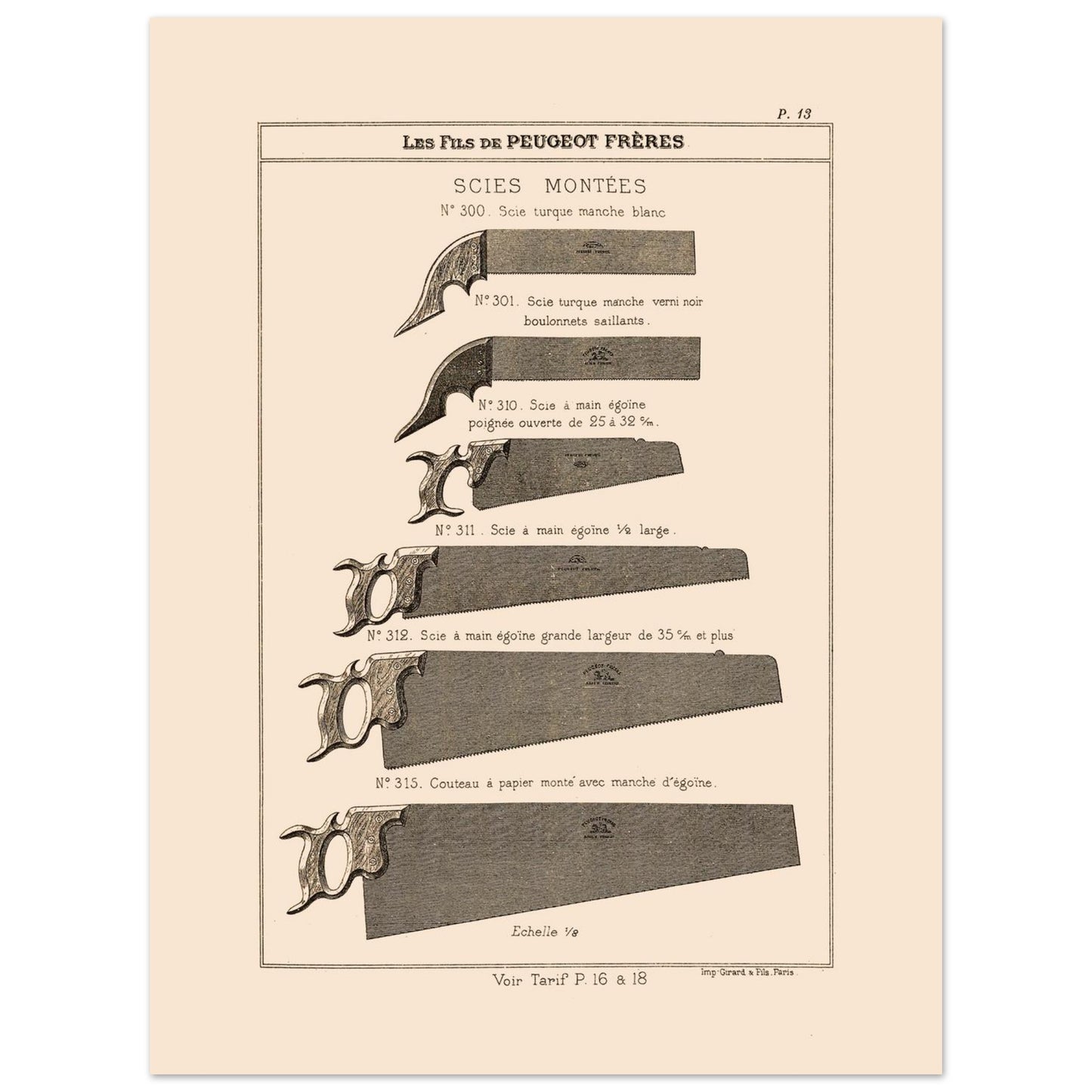 Planche de scies turques et scies égoïnes - Catalogue Peugeot Frères 1885 (30x40 cm). Gravure montrant différents types de scies, incluant des scies turques et des scies égoïnes de diverses tailles et finitions.