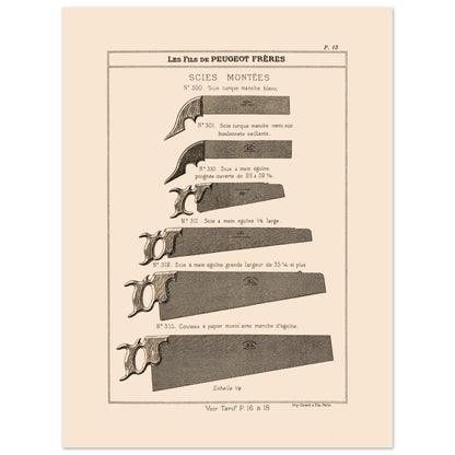 Planche de scies turques et scies égoïnes - Catalogue Peugeot Frères 1885 (30x40 cm). Gravure montrant différents types de scies, incluant des scies turques et des scies égoïnes de diverses tailles et finitions.