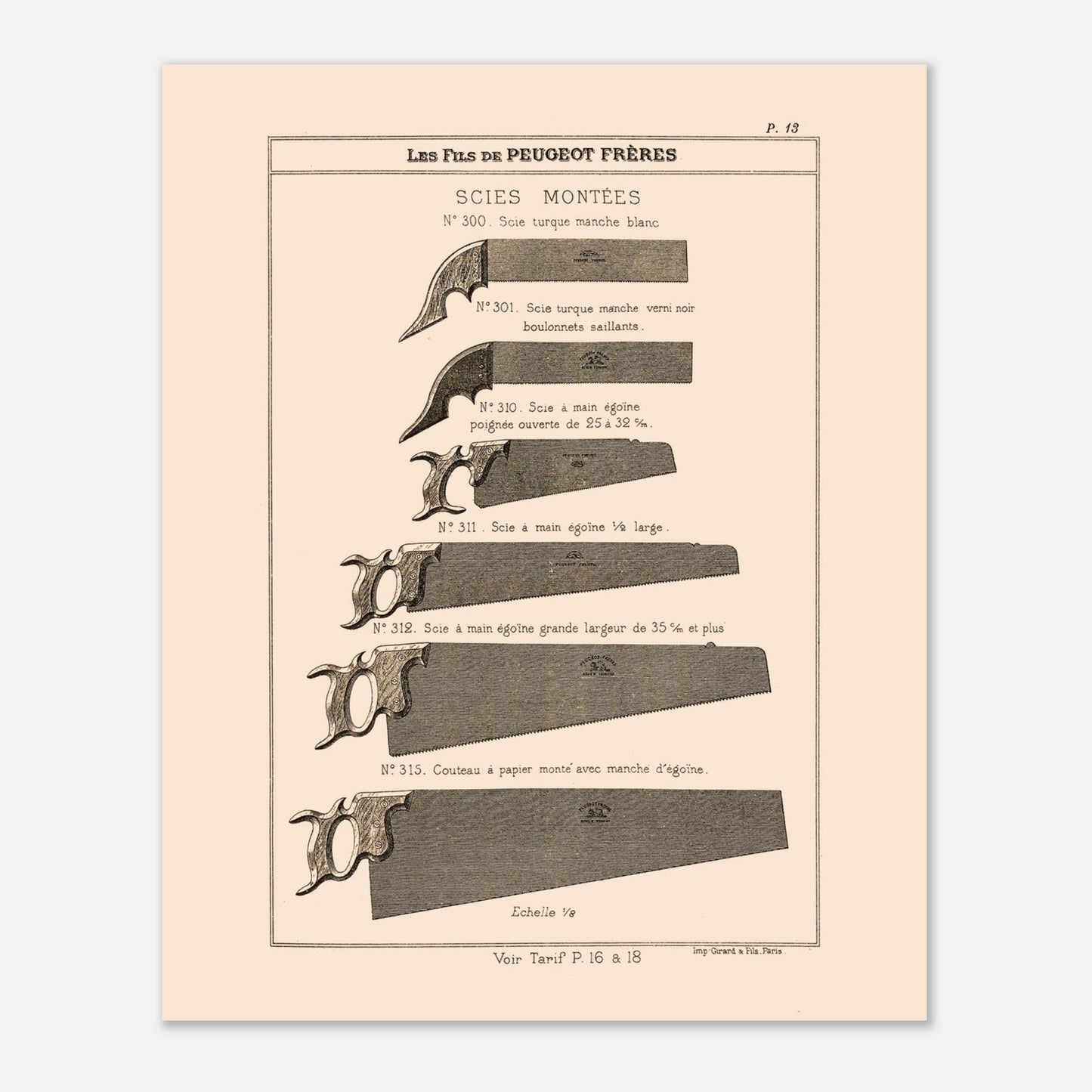 Planche de scies turques et scies égoïnes - Catalogue Peugeot Frères 1885. Gravure montrant différents types de scies, incluant des scies turques et des scies égoïnes de diverses tailles et finitions. Image d'illustration 4