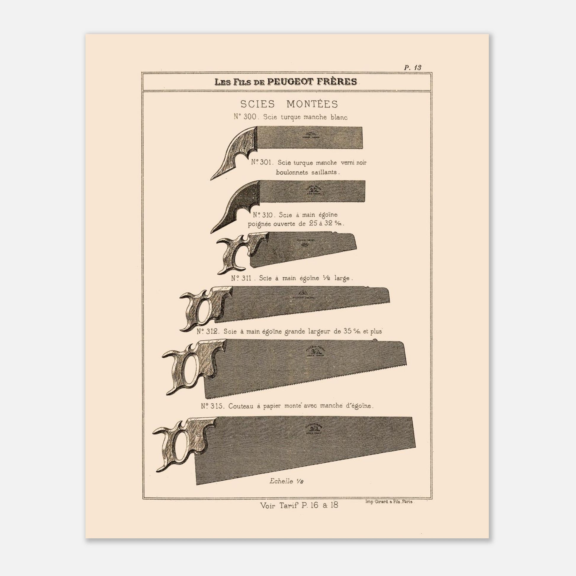 Planche de scies turques et scies égoïnes - Catalogue Peugeot Frères 1885. Gravure montrant différents types de scies, incluant des scies turques et des scies égoïnes de diverses tailles et finitions. Image d'illustration 4