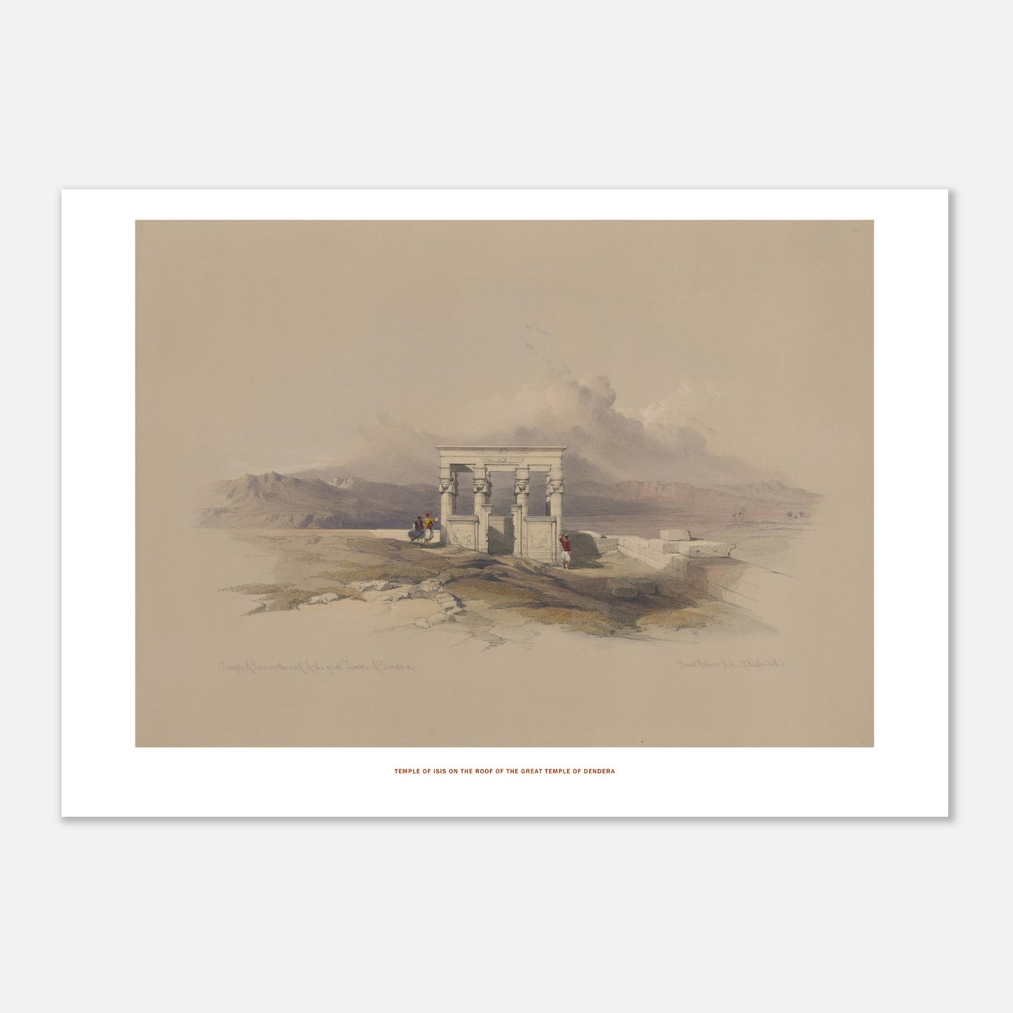Planche ancienne du Temple d'Isis sur le temple de Dendérah - David Roberts (21x29,7 cm (A4)). Lithographie ancienne représentant une vue architecturale du temple d'Isis sur le toit du grand temple de Dendérah, avec des personnages et des montagnes en arrière-plan.