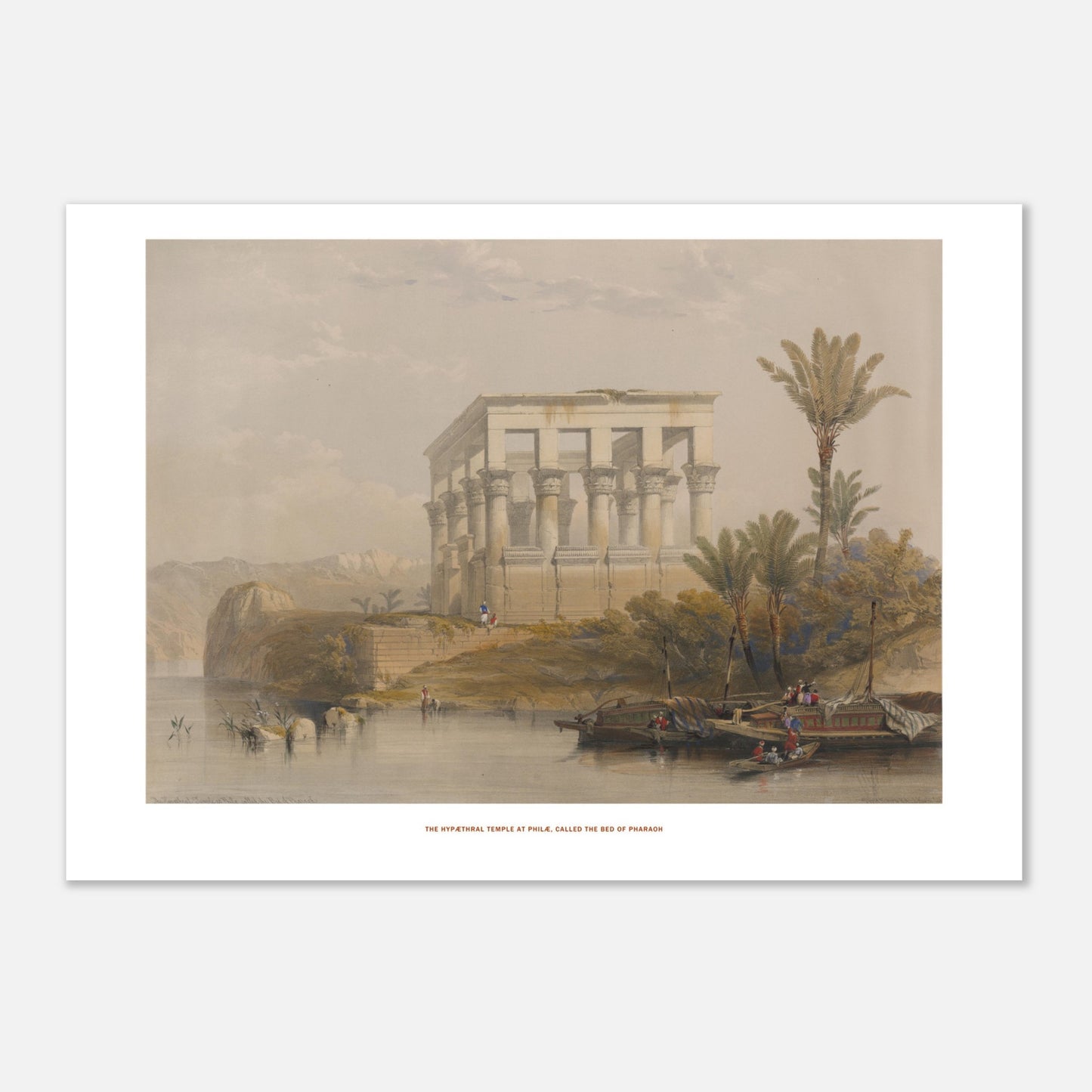 Gravure ancienne : Le temple hypaethre à Philæ - David Roberts (29,7x42 cm (A3)). Lithographie ancienne du temple hypaethre à Philæ, vu sur une île avec des palmiers et des bateaux sur le Nil.