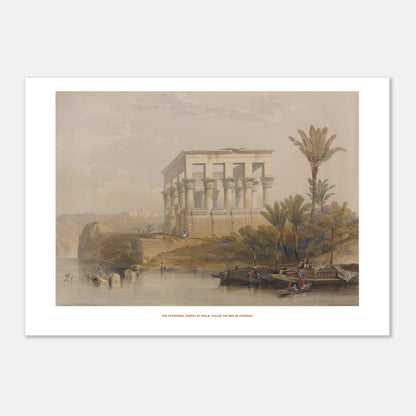Gravure ancienne : Le temple hypaethre à Philæ - David Roberts (29,7x42 cm (A3)). Lithographie ancienne du temple hypaethre à Philæ, vu sur une île avec des palmiers et des bateaux sur le Nil.