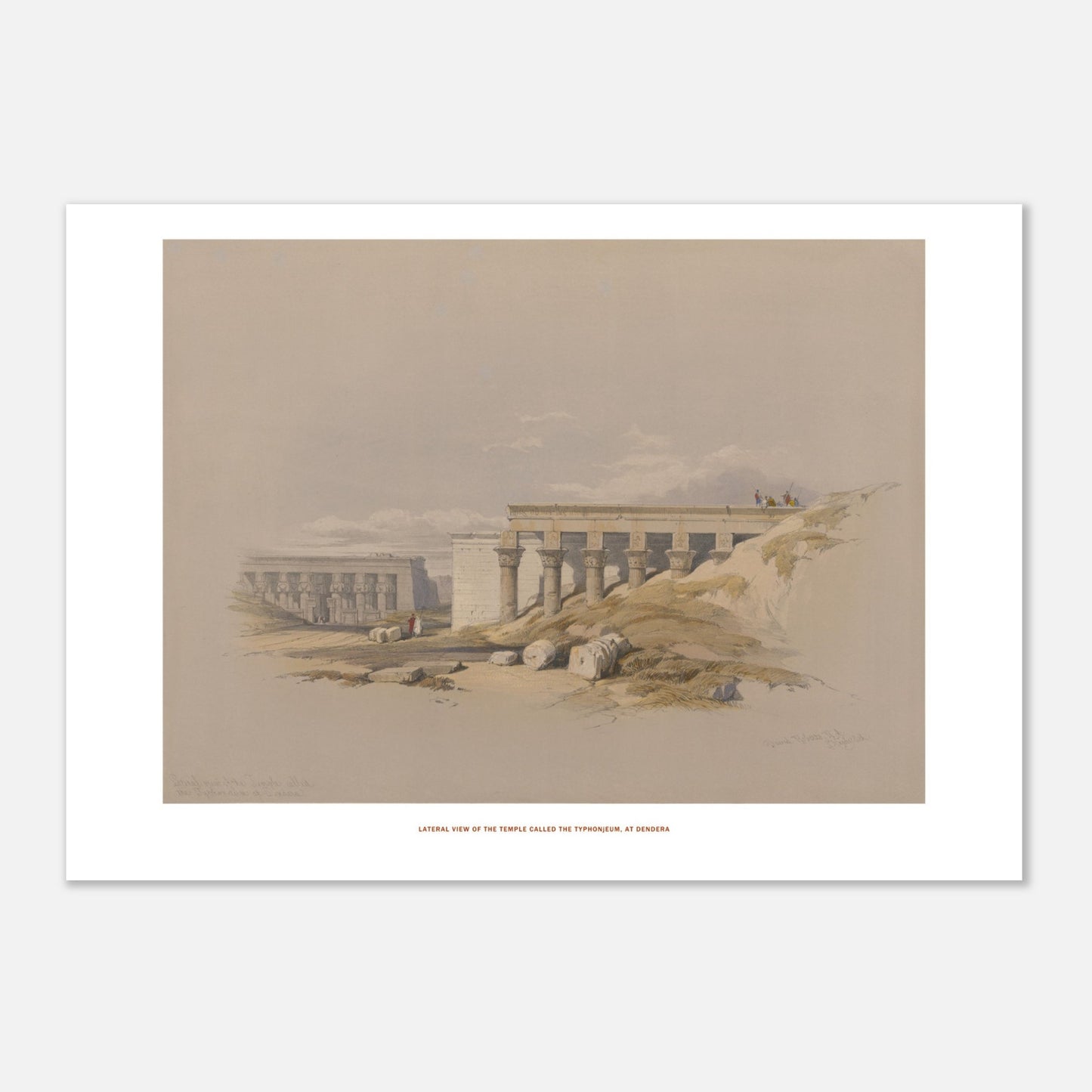 Temple le Typhonium, à Dendérah - Lithographie David Roberts (29,7x42 cm (A3)). Lithographie ancienne représentant une vue latérale du temple le Typhonium, à Dendérah, avec des colonnes et des personnages.