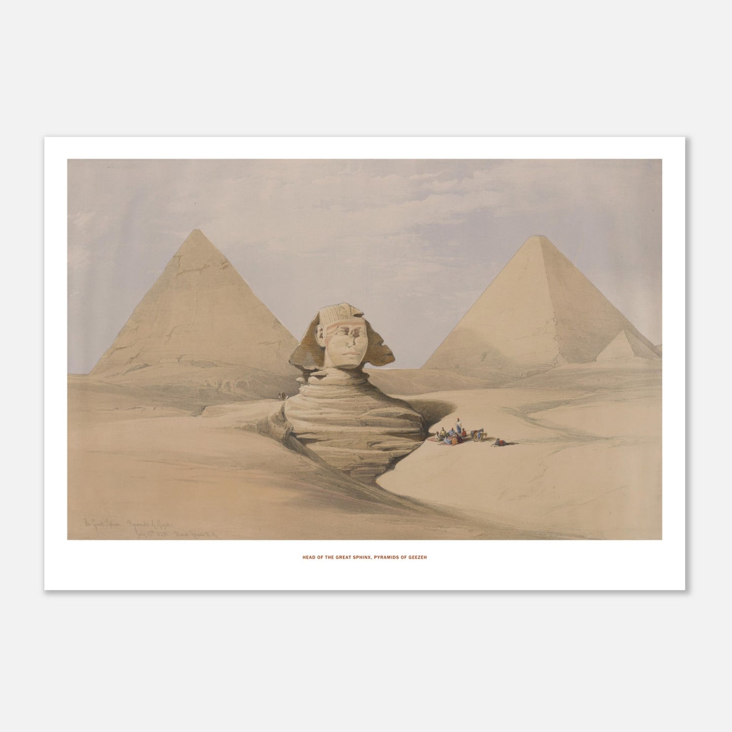 Planche ancienne : Tête du Grand Sphinx et Pyramides de Gizeh - David Roberts (21x29,7 cm (A4)). Lithographie de David Roberts illustrant la tête du Grand Sphinx et les pyramides de Gizeh dans un paysage désertique, avec des voyageurs au pied des monuments.
