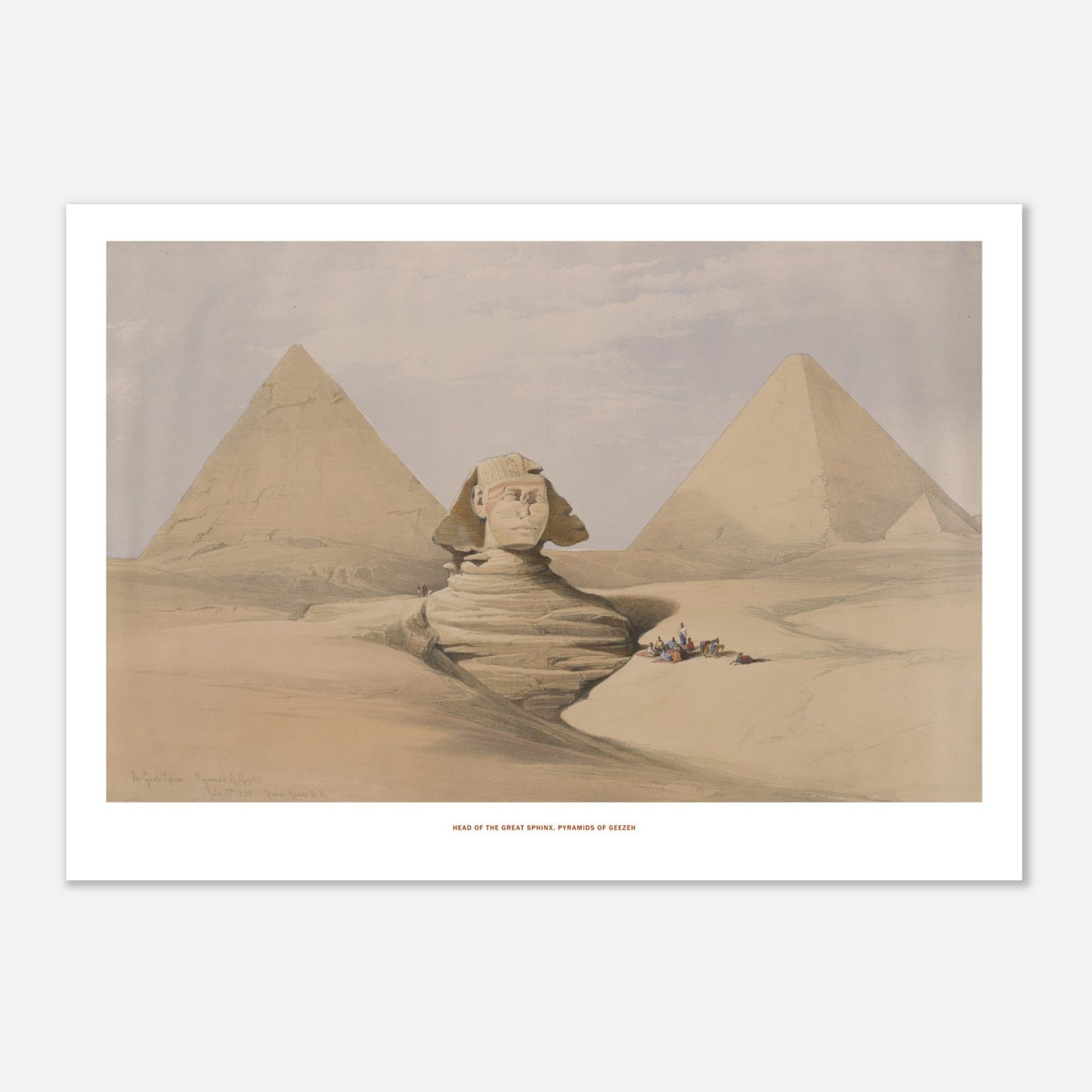 Planche ancienne : Tête du Grand Sphinx et Pyramides de Gizeh - David Roberts (42x59,4 cm (A2)). Lithographie de David Roberts illustrant la tête du Grand Sphinx et les pyramides de Gizeh dans un paysage désertique, avec des voyageurs au pied des monuments.