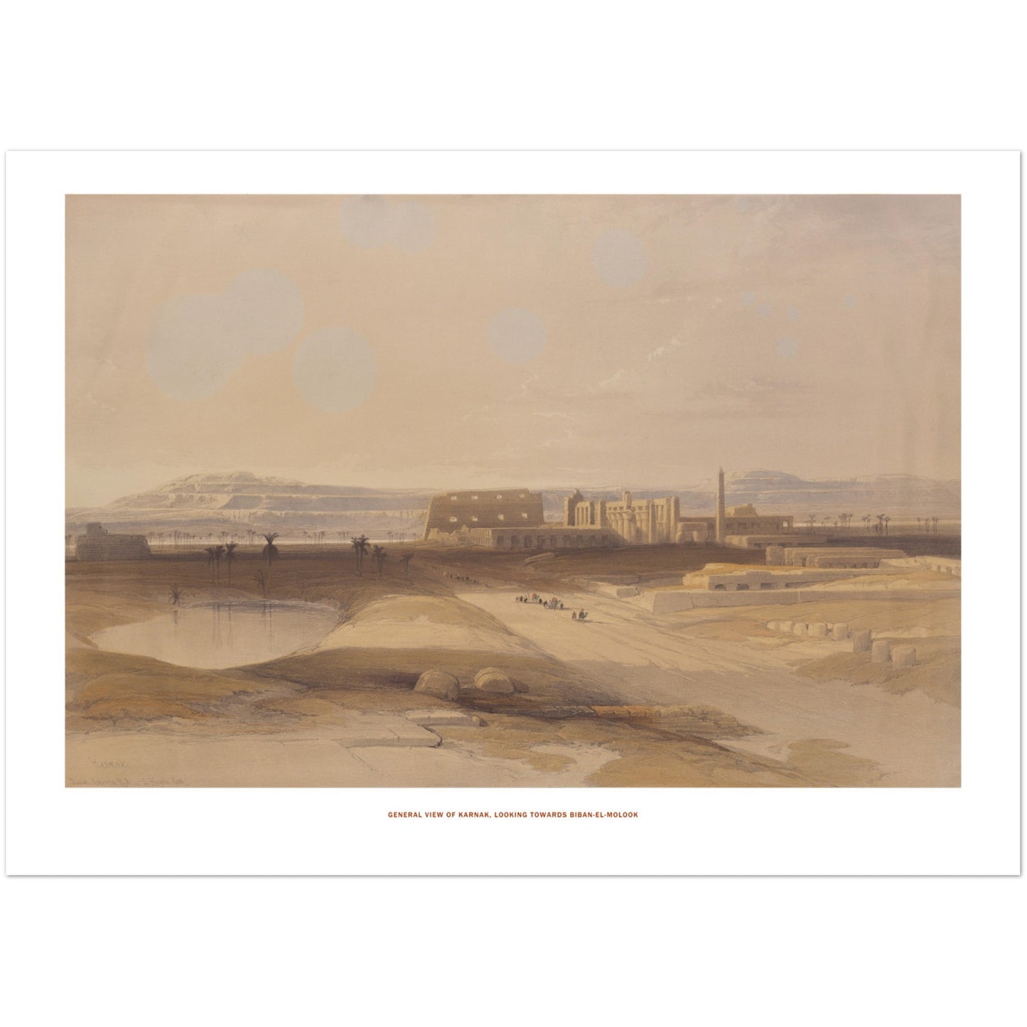 Vue générale de Karnak vers Biban el-Molouk - Planche David Roberts (50x70 cm). Vue générale de Karnak, vers Biban el-Molouk, avec des personnages et des palmiers au premier plan et des formations rocheuses à l'horizon.