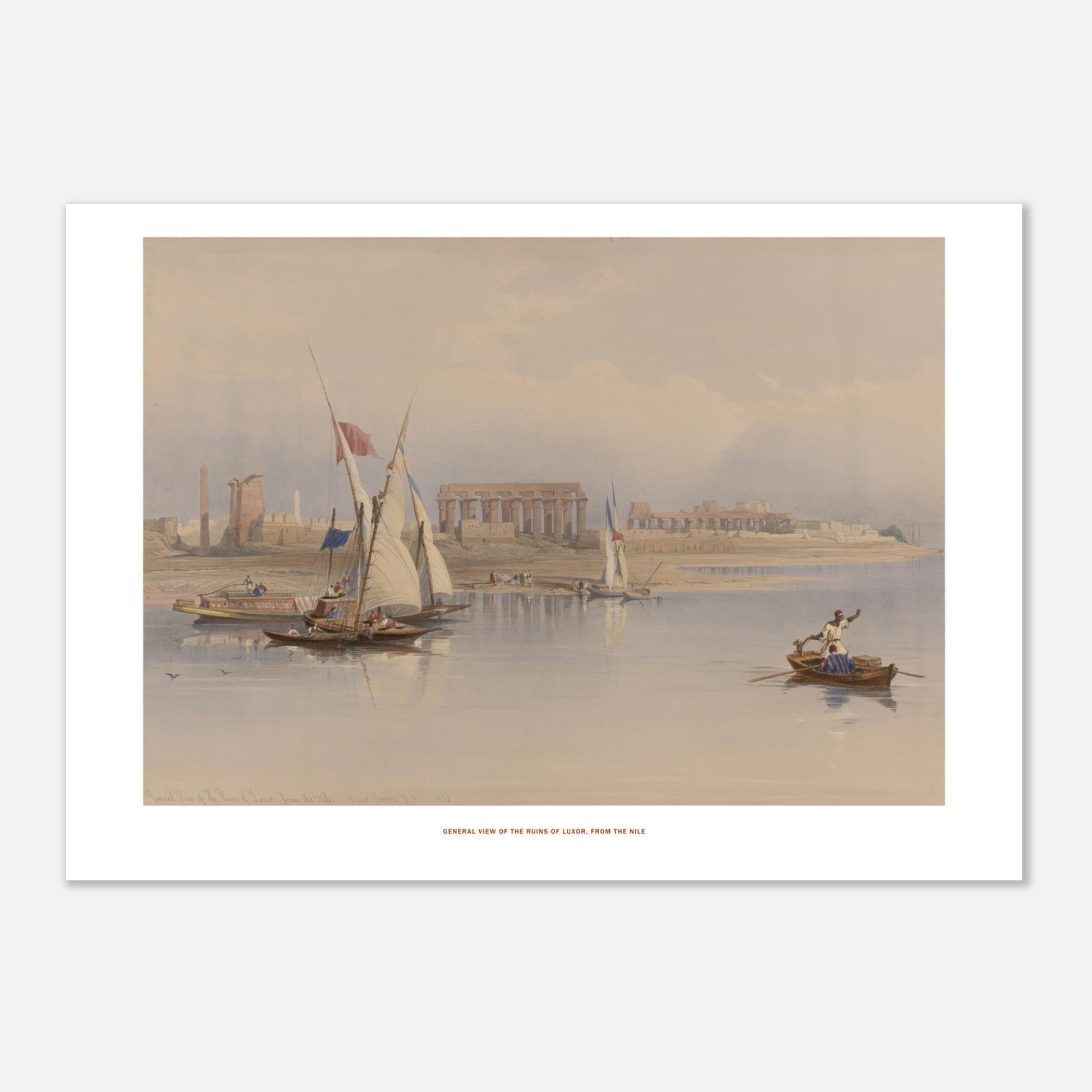 Vue générale des ruines de Louxor depuis le Nil, David Roberts (21x29,7 cm (A4)). Lithographie ancienne de David Roberts représentant une vue générale des ruines de Louxor depuis le Nil, avec des bateaux à voile sur le fleuve et des figures humaines sur une barque.