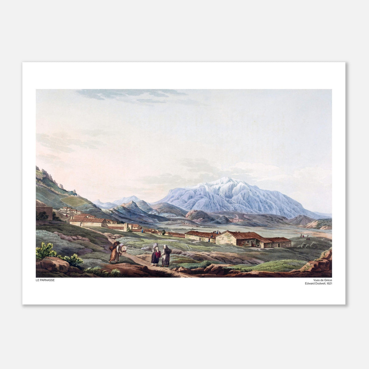 Vista del Monte Parnaso da Daulia, tavola di Edward Dodwell (30x40 cm). Illustrazione delle Vedute di Grecia intitolata "Il Parnaso", che mostra un villaggio ai piedi di una catena montuosa innevata.